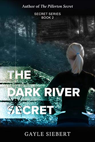 The Dark River Secret